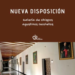 Cabecera galería de Obispos Agustinos Recoletos